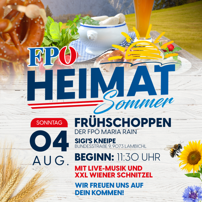 FPÖ-Heimatsommer: Frühschoppen der FPÖ Maria Rain